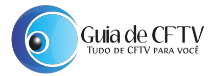 Guia de CFTV – Tudo de CFTV para você